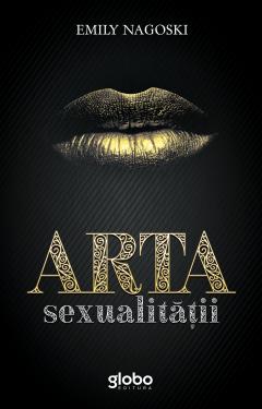 direction Alabama Anyways 15 cărți despre arta sexului: dragoste și sexualitate în epoca modernă -  Cărturești