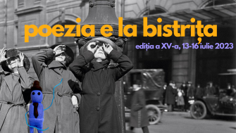 Festivalul Internațional de Poezie și Muzică „Poezia e la Bistrița”. Ediția a XV-a, 13 – 16 iulie 2023