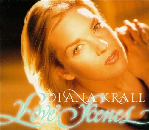 Love Scenes | Diana Krall