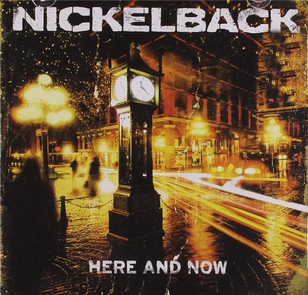 Here And Now | Nickelback