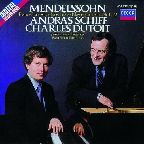 Mendelssohn:Piano Concertos 1 & 2 | Andras Schiff, Bayerischen Rund, Charles Dutiot