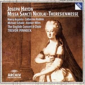 Haydn: Masses (Hob XXII:6, 12) - Missa Sancti Nicolai; Theresienmesse /Pinnock | Franz Joseph Haydn, Trevor Pinnock