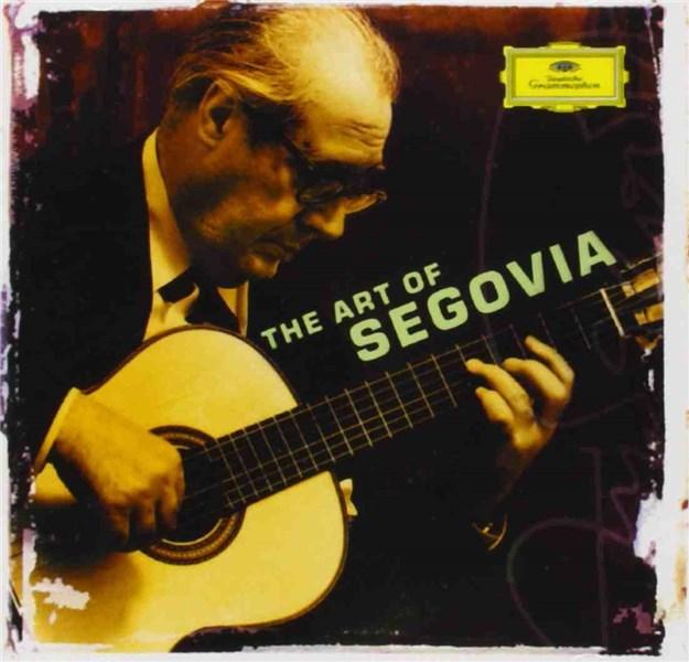 The Art of Segovia | Andres Segovia