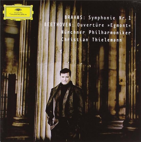 Beethoven: Egmont Overture - Brahms: Symphony 1 | Johannes Brahms, Ludwig Van Beethoven, Christian Thielemann, Munich Philharmonic Orchestra