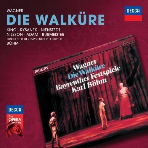 Wagner: Die Walkure | Karl Bohm, Richard Wagner, James King, Birgit Nilsson, Theo Adam, Leonie Rysanek