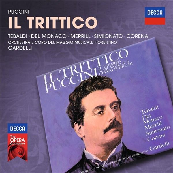 Puccini: Il Trittico | Fernando Corena, Renata Tebaldi, Robert Merrill
