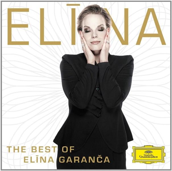 Elina - The Best of Elina Garanca | Wolfgang Amadeus Mozart, Georges Bizet, Gaetano Donizetti, Elina Garanca