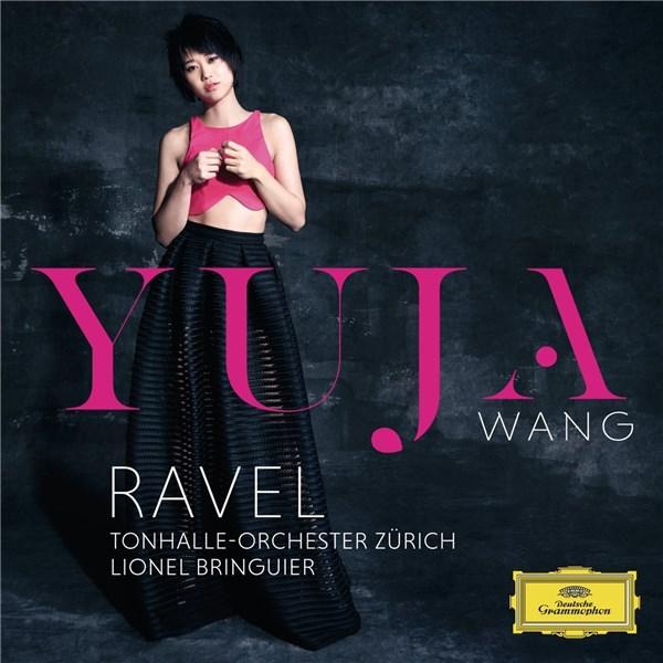 Ravel | Yuja Wang