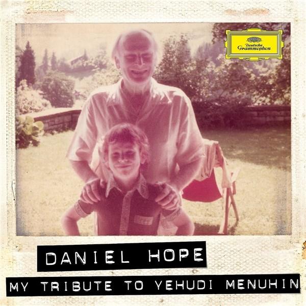 My Tribute To Yehudi Menuhin | Daniel Hope