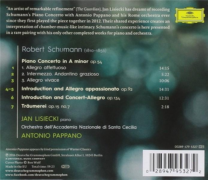 Schumann | Jan Lisiecki, Antonio Pappano, Orchestra dell\'Accademia Nazionale di Santa Cecilia