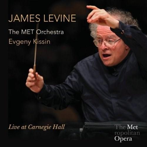 James Levine - Live At Carnegie Hall | James Levine, The Metropolitan Opera Orchestra, Evgeny Kissin