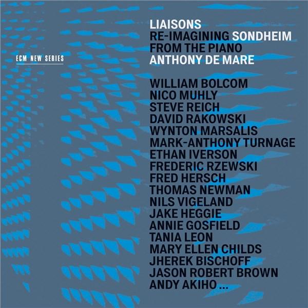 Liaisons - Re-imagining Sondheim From The Piano | Various Artists, Anthony De Mare