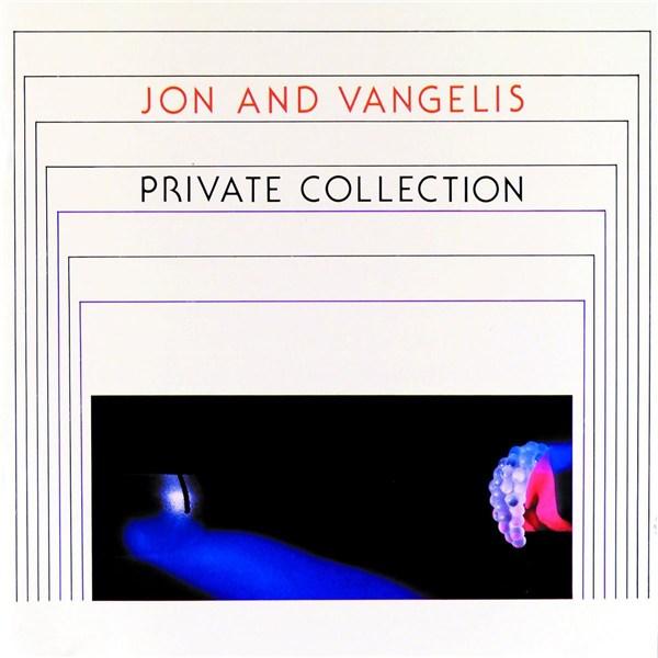 Private Collection | Vangelis, Jon & Vangelis