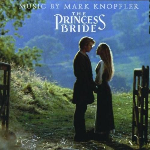 The Princess Bride | Mark Knopfler
