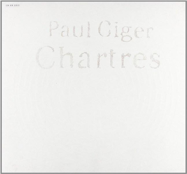 Chartres Vinyl | Paul Giger