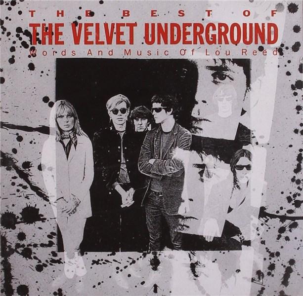 The Best of: Words and Music of Lou Reed | The Velvet Underground