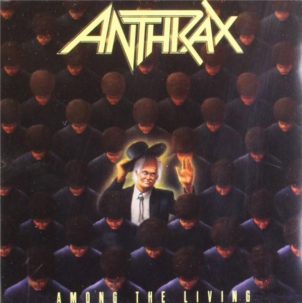 Among The Living | Anthrax