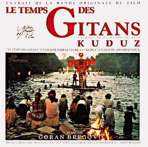 Le Temps des Gitans | Goran Bregovic