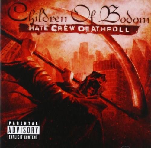 Hate Crew Deathroll | Children of Bodom