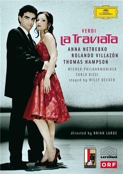 Verdi: La Traviata - Salzburg Festival | Anna Netrebko, Rolando Villazon, Brian Large, Thomas Hampson, Helene Schneiderman