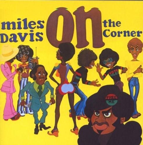 On the Corner | Miles Davis