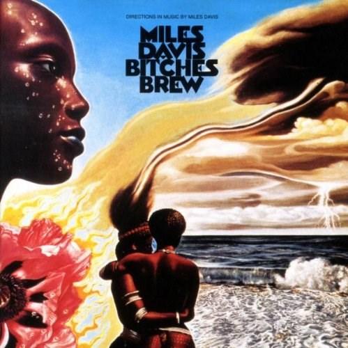Bitches Brew | Miles Davis