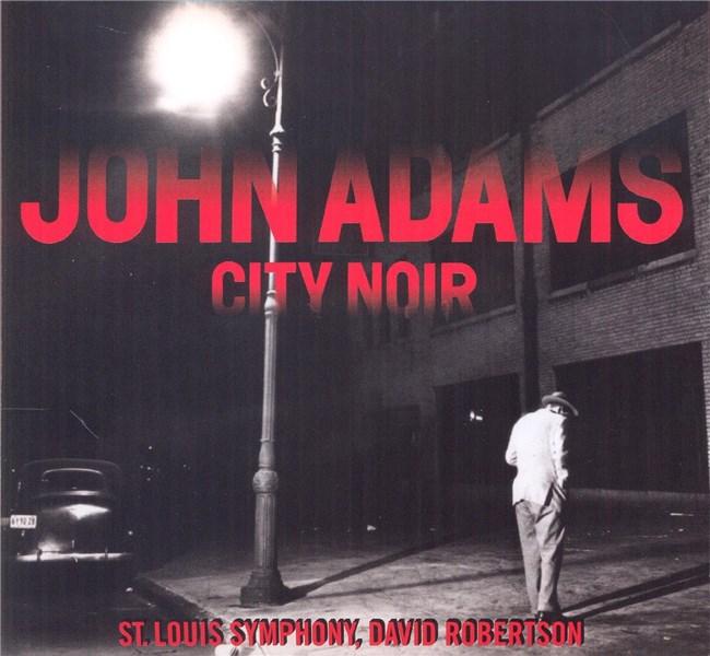 City Noir | John Adams Adams poza noua