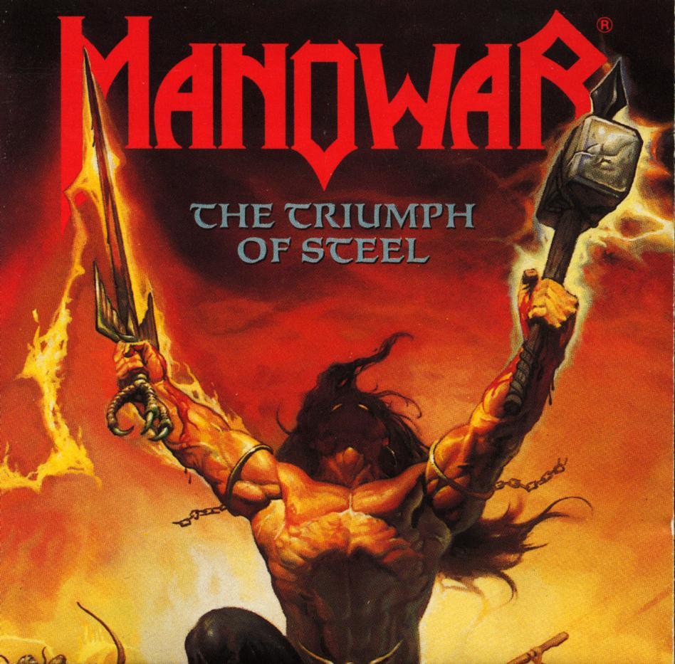 The Triumf Of Steel | Manowar