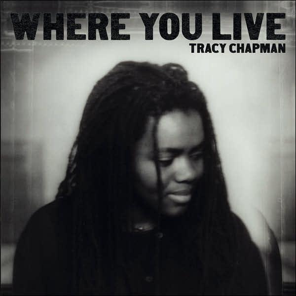 Where You Live | Tracy Chapman