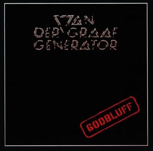 Godbluff | Van Der Graaf Generator