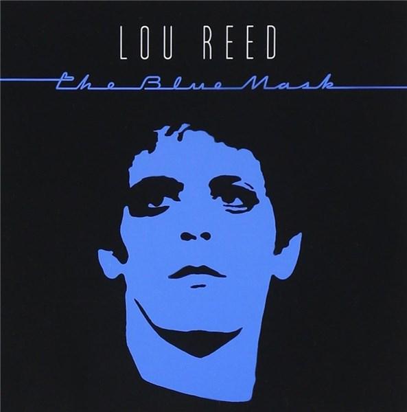 The Blue Mask | Lou Reed