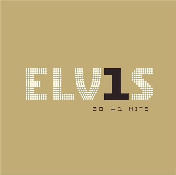 Elvis: 30 #1 Hits | Elvis Presley