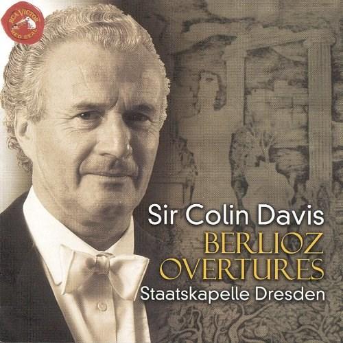Berlioz Overtures | Sir Colin Davis