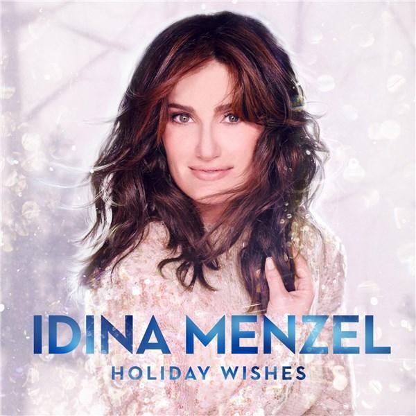 Holiday Wishes | Idina Menzel