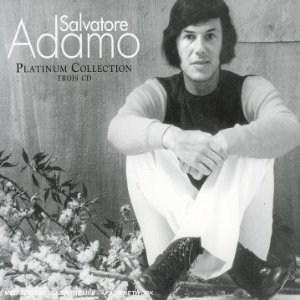 The Platinum Collection - Salvatore Adamo | Salvatore Adamo