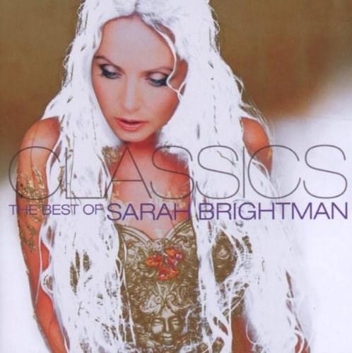 Classics – The Best of Sarah Brightman | Sarah Brightman Best poza noua
