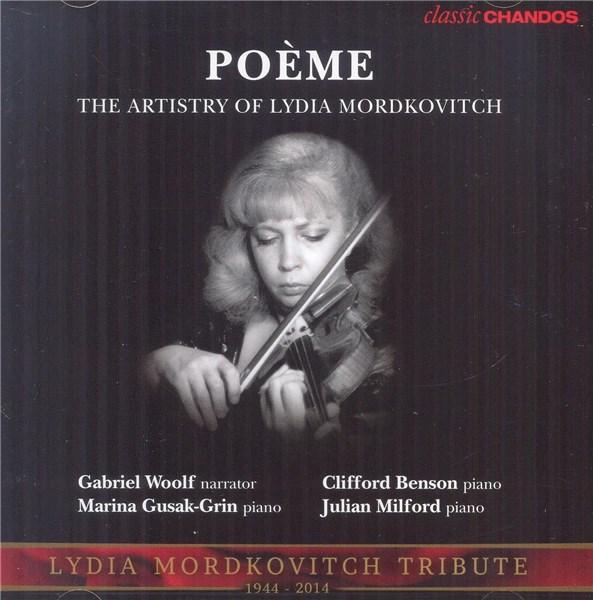 Poeme - Lydia Mordkovitch | Various Composers, Lydia Mordkovitch, Gabriel Woolf, Clifford Benson