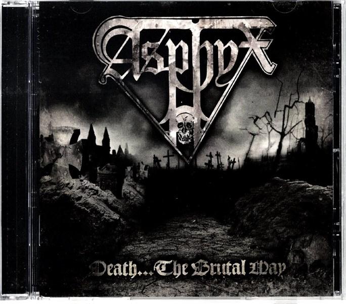 Death... The Brutal Way | Asphyx