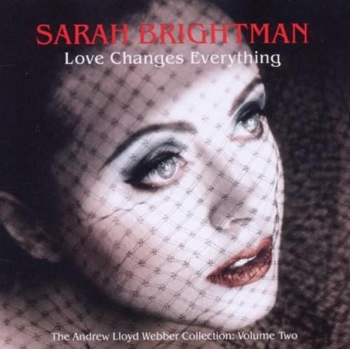 Love Changes Everything - The Andrew Lloyd Webber Collection Vol. 2 | Sarah Brightman, Andrew Lloyd Webber