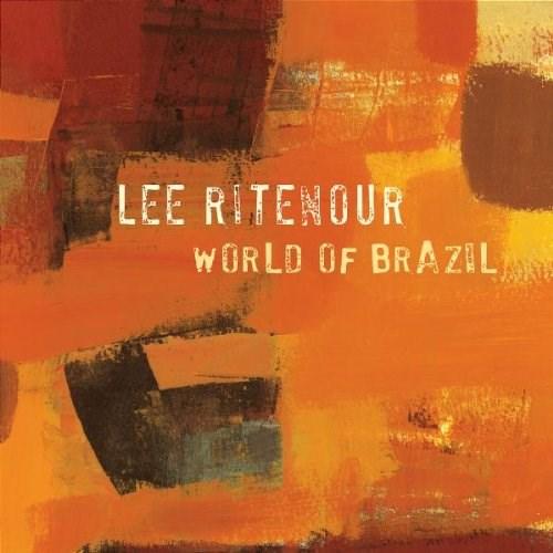 World Of Brazil | Lee Ritenour