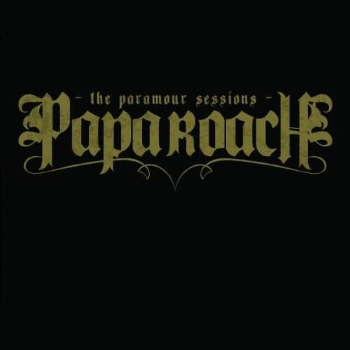 Paramour Sessions | Papa Roach