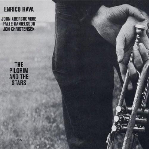 The Pilgrim and the Stars - Remastered | Jon Christensen, Enrico Rava