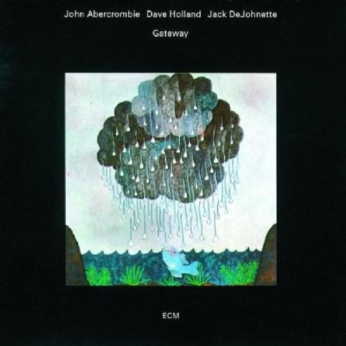 Gateway  | John Abercrombie, Jack DeJohnette