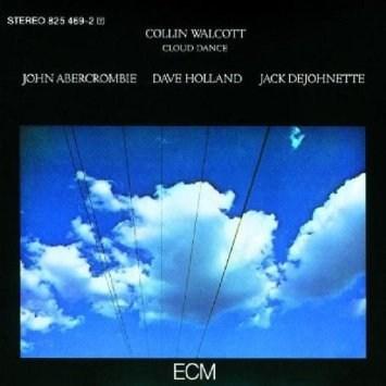 Cloud Dance  | John Abercrombie, Jack DeJohnette, Collin Walcott