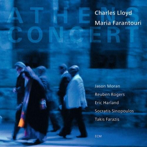 Athens Concert | Charles Lloyd, Maria Farantouri