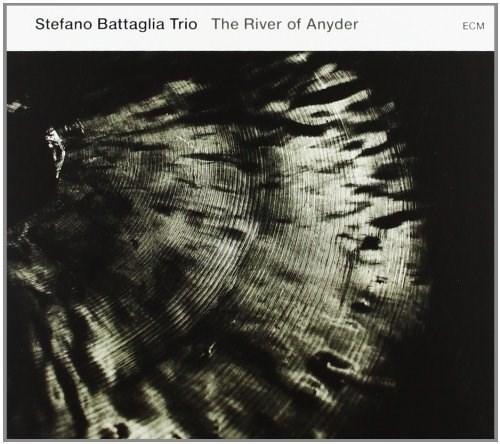 The River Of Anyder | Stefano Battaglia