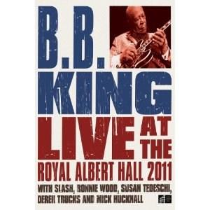 B.B. King - Live At The Royal Albert Hall 2011 | B.B. King