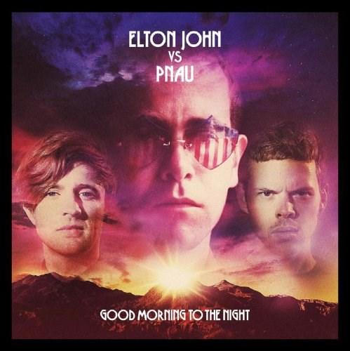 Good Morning To The Night - Vinyl | Elton John Pnau