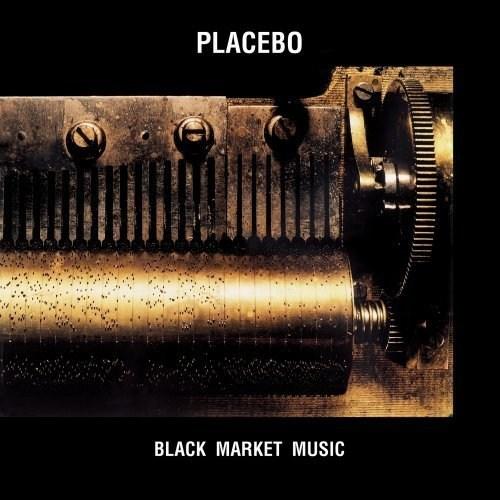 Black Market Music  | Placebo