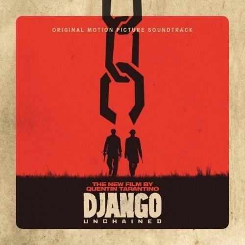 Quentin Tarantino's Django Unchained Original Motion Picture Soundtrack |